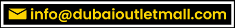 info@dubaioutletmall.com