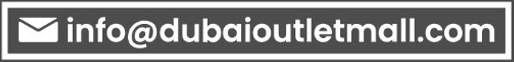 info@dubaioutletmall.com