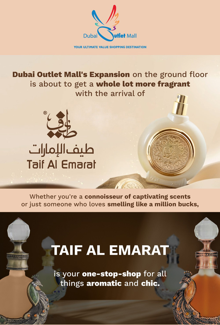Dubai Outlet Mall's Newest Addition: Taif Al Emarat!