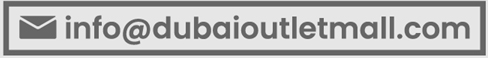info@dubaioutletmall.com