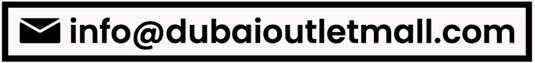 info@dubaioutletmall.com