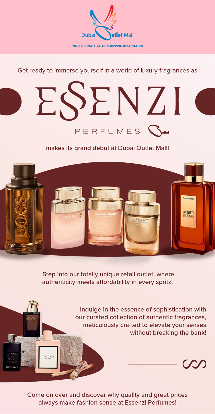 Introducing Essenzi Perfumes Outlet at Dubai Outlet Mall!